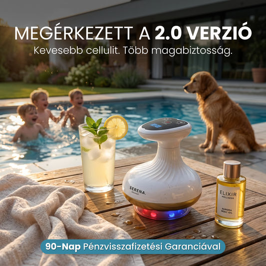 SERENA™ Narancsbőrkezelő 2.0 – a feszesebb és tónusosabb bőrért